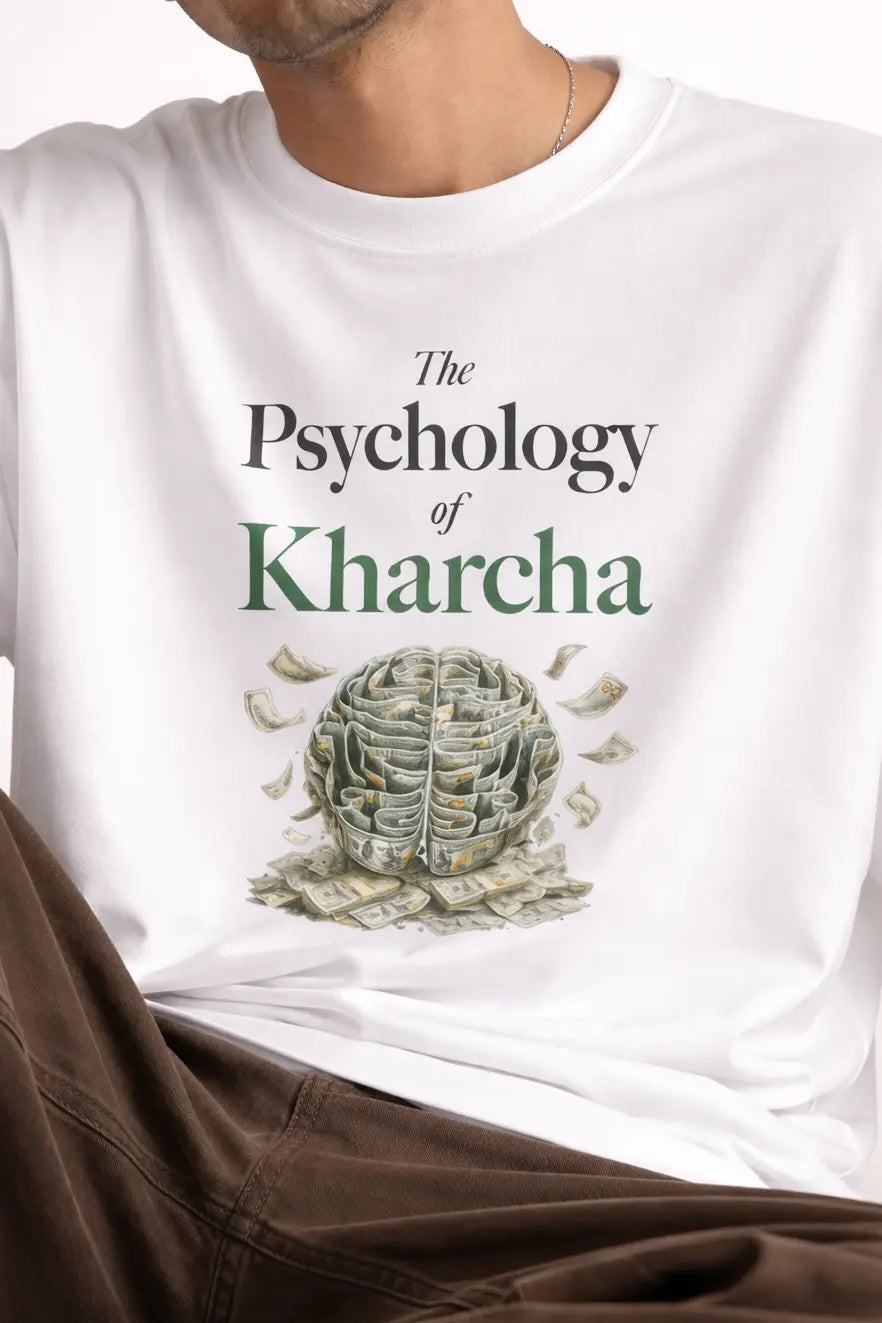 Person wearing a white t-shirt with 'The Psychology of Kharcha' design.